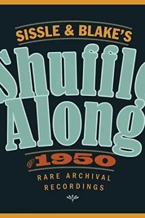 Sissle & Blake's Shuffle Along of 1950 / O.S.T. Affordable