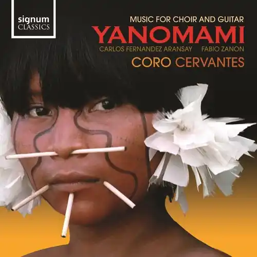 Grab Now Yanomani: Music for Choir & Guitar