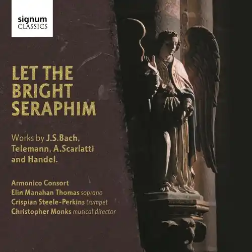 Modern Let the Bright Seraphim