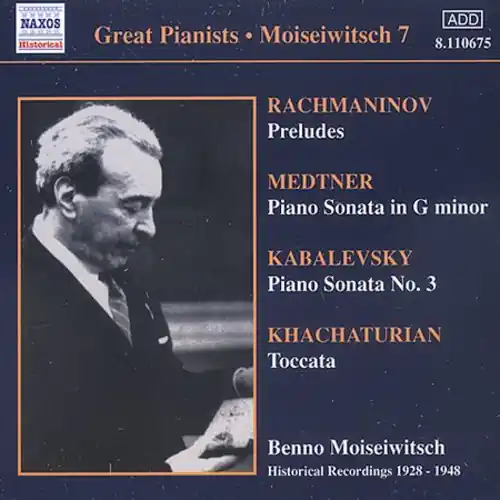 Best Choice Medtner: Piano Sonata, Op. 22 / Kabalevsky: Piano Sonata, Op. 46 (Moiseiwitsch, Vol. 7) (1928-1948)