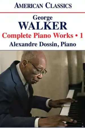 Complete Piano Works, Vol. 1 Grab Now