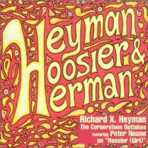 Deal Heyman, Hoosier and Herman