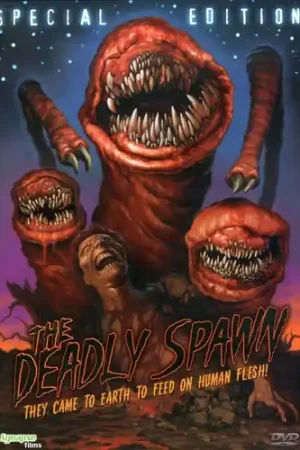 Save Now The Deadly Spawn