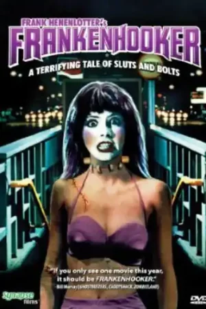 Must Have Frankenhooker