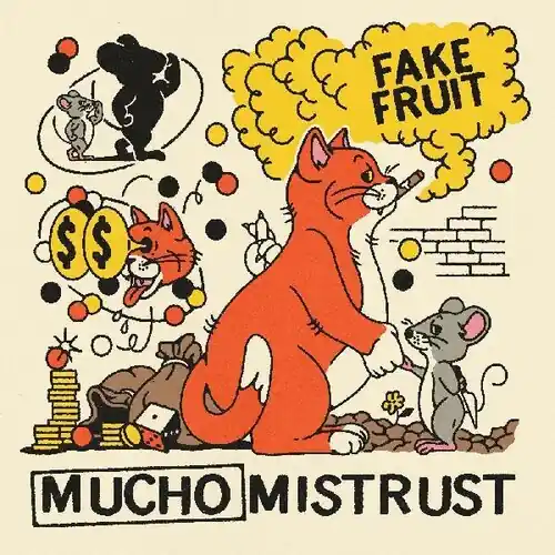 Mucho Mistrust New Release