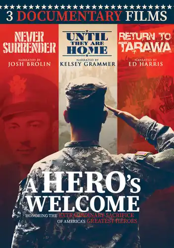 Certified A Hero's Welcome