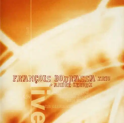 Popular 2001: Francois Bourassa Trio