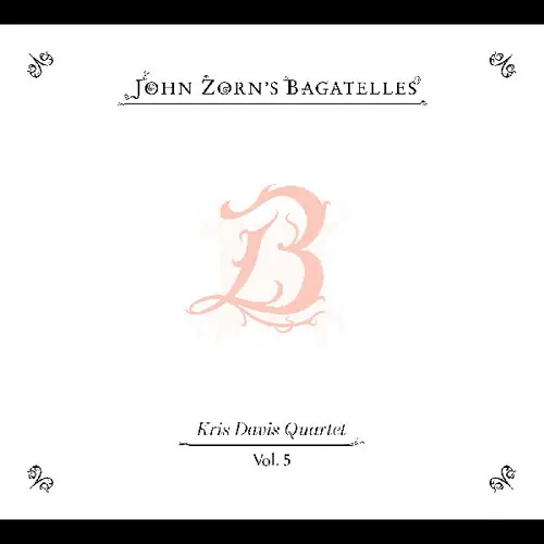 Reduced Price Bagatelles Vol 5: Kris Davis Quartet