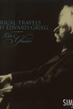Exclusive Offer Lyrical Travels with Grieg: Selected Lyrical Piece