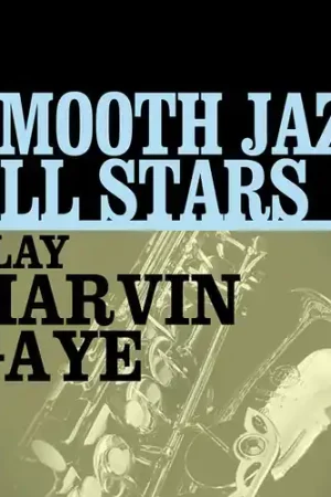 Express Delivery Smooth Jazz All Stars Play Marvin Gaye