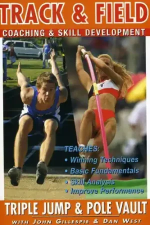 Track and Field: Triple Jump and Pole Vault With John Gillespie and Dan West Genuine