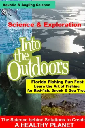 Florida Fishing Fun Fest - Learn The Art Of Fishin Weekend Sale