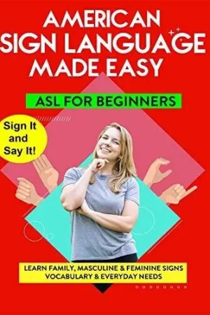 Genuine American Sign Language - Learn Family, Masculine & Feminine Signs,Vocabulary & Everyday Needs
