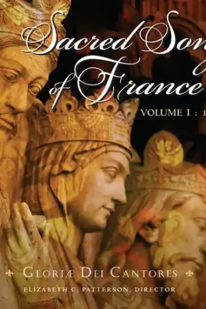 Brand New Sacred Songs of France 1: 1198-1609