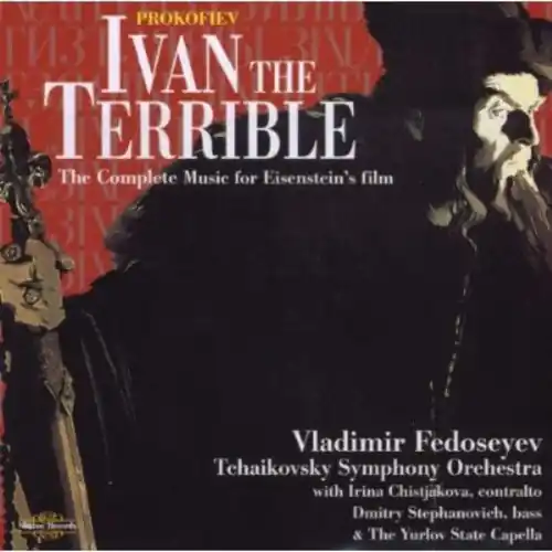 Crafted Ivan the Terrible (The Complete Music for Eisenstein's Film)