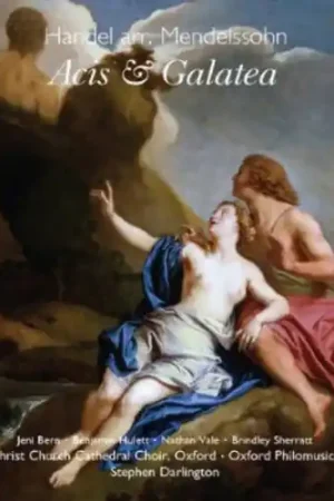 Free Delivery Acis & Galatea Arr Felix Mendelssohn