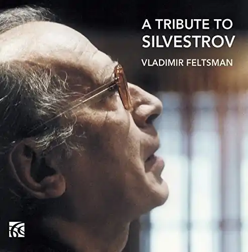 Tribute to Silvestrov Exclusive