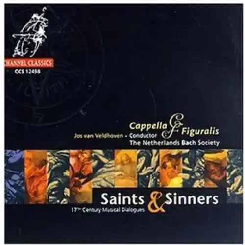 Saints And Sinners: 17th Century Musical Dialogues Crafted