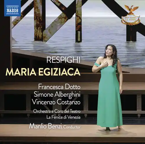 Time-Limited Respighi: Maria Egiziaca