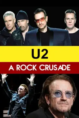 U2 : A Rock Crusade Time-Limited