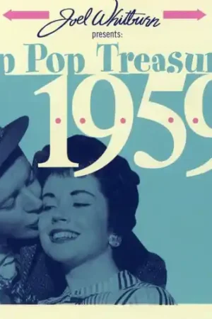 Joel Whitburn Presents: Top Pop Treasures 1959 Hot Picks