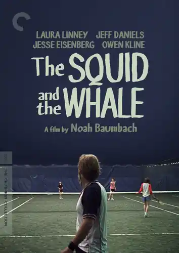 The Squid and the Whale (Criterion Collection) Order Now