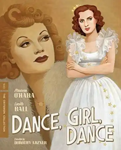 Dance, Girl, Dance (Criterion Collection) Markdown