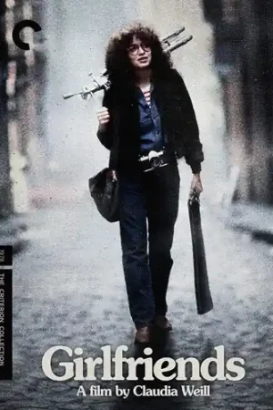 Girlfriends (Criterion Collection) Must Have