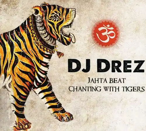 Cheap Jahta Beat: Chanting with Tigers / Various