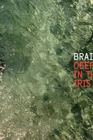 Deep In The Iris [Vinyl] Must Have