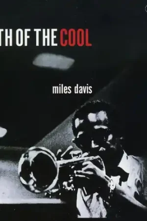 Complete Birth of the Cool [2] While Supplies Last