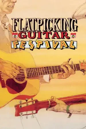 Flatpicking Guitar Festival / Various Get Yours