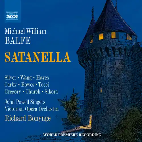Price Cut Michael William Balfe: Satanella