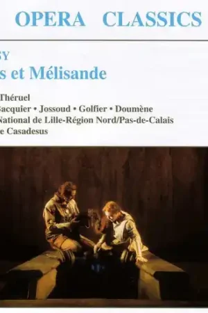 Pelleas Et Melisande New Arrival