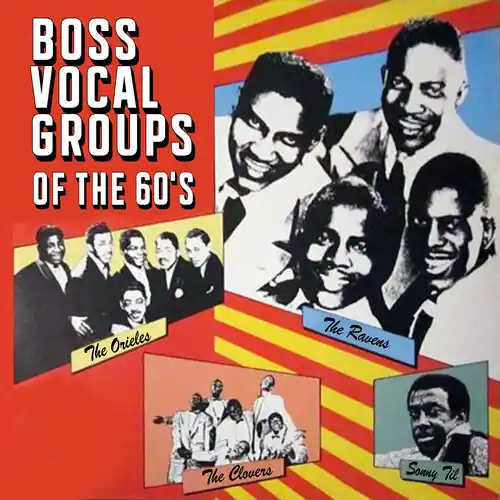 Boss Vocal Groups of the 60s ( Various) Free Returns