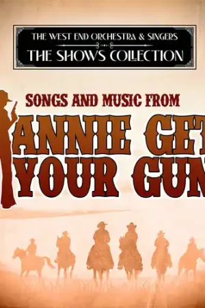 Cheap Songs and Music from Annie Get Your Gun