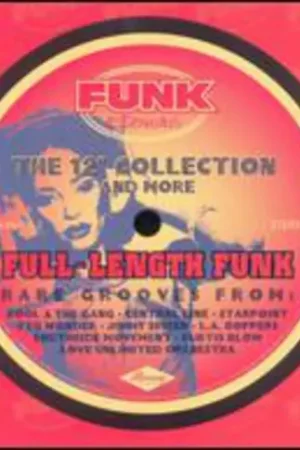 Full Length Funk: 12-Inch Collection & More / Various Popular