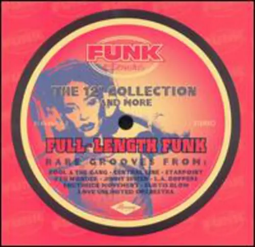 Full Length Funk: 12-Inch Collection & More / Various Popular
