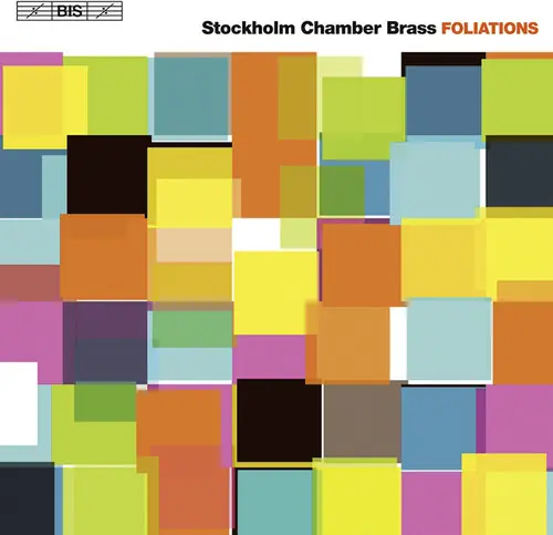 Don’t Miss Out Foliations: Stockholm Chamber Brass