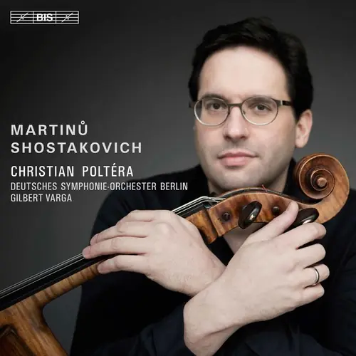 Shostakovich & Martinu: Cello Concertos Save Now