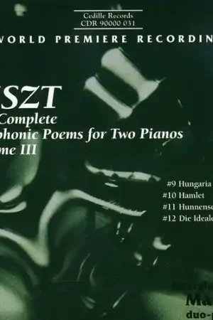 Next Day Delivery Complete Symphonic Poems for 2 Pianos III