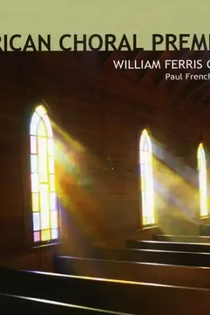 American Choral Premieres Mega Sale