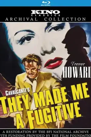 They Made Me a Fugitive (aka I Became a Criminal) Editor’s Pick