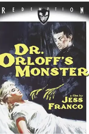 Direct From Manufacturer Dr. Orloff's Monster