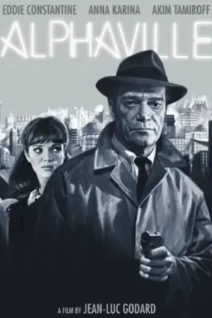 Weekend Sale Alphaville (Une Etrange Aventure de Lemmy Caution)