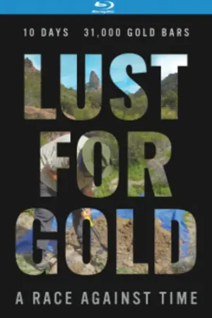 Lust For Gold (2020) Professional Grade