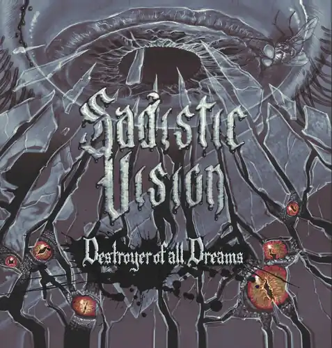 Destroyer Of All Dreams Limited Edition