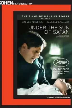 Super Sale Films of Maurice Pialat 2: Under the Sun of Satan