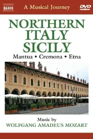Must Have Musical Journey: Northern Italy & Sicily