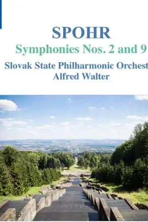 Louis Spohr: Symphonies Nos. 2 & 9 Weekend Sale